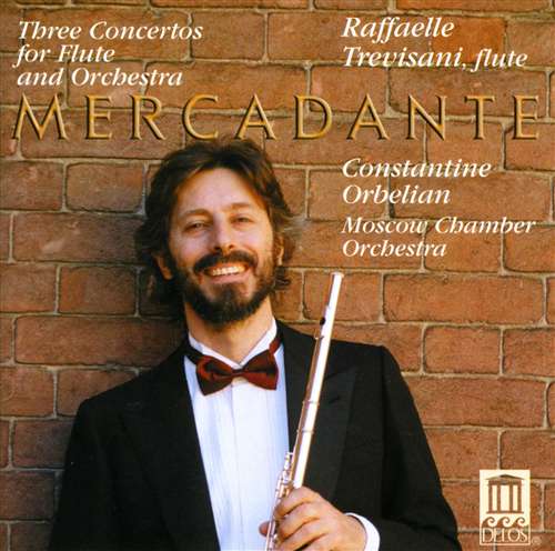 Mercadante: Three Concertos for Flute and Orchestra